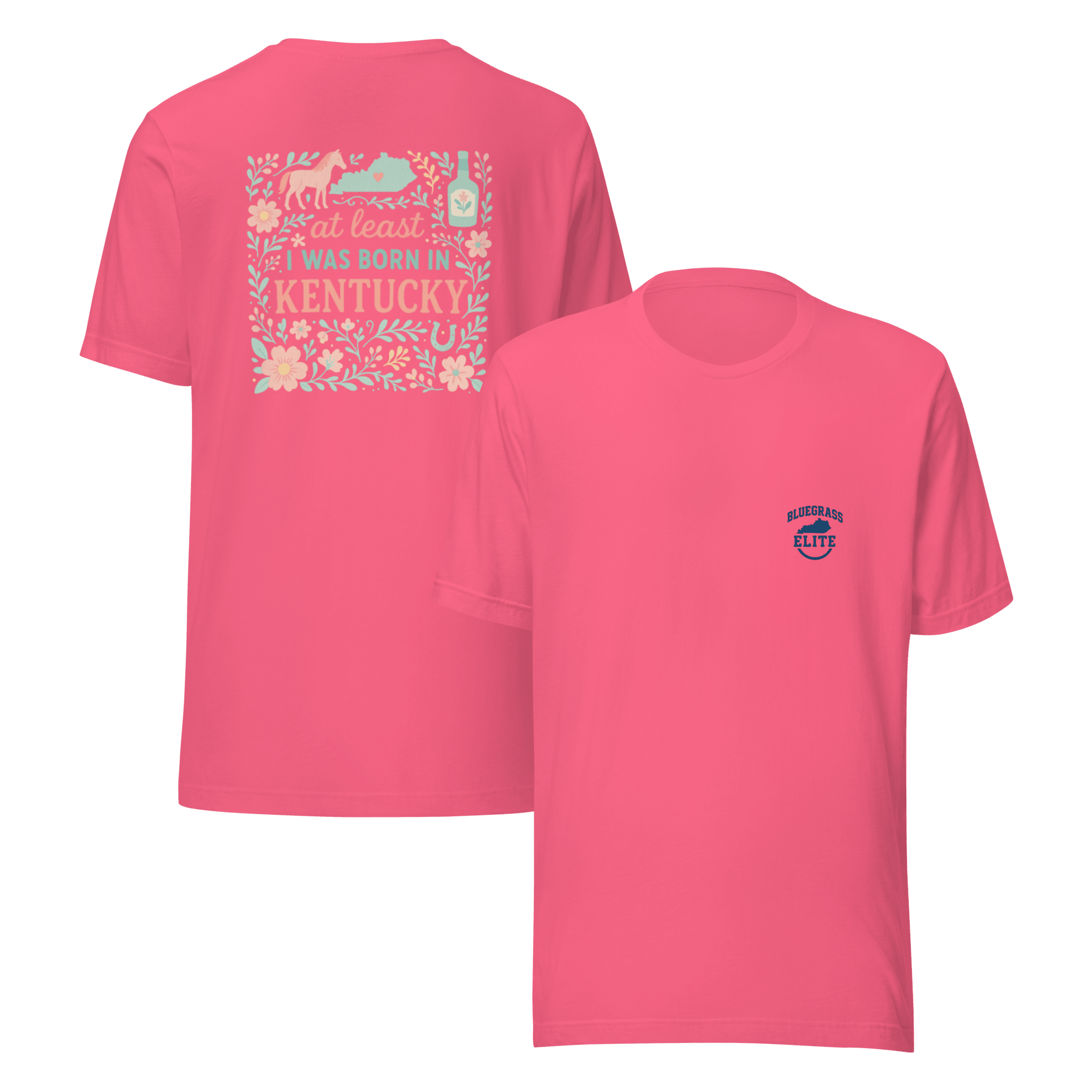 At Least I Was Born in Kentucky T-Shirt | Bluegrass Pride | Elite Tri-Blend